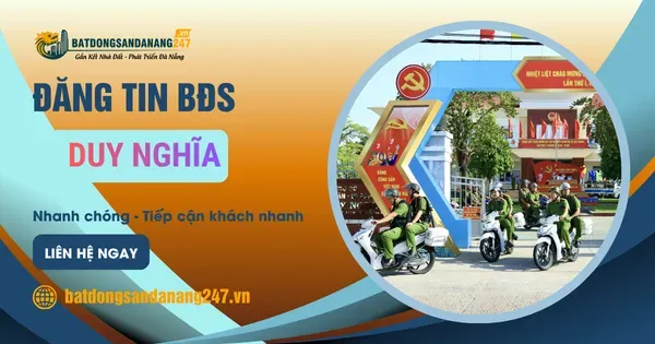 Có Nên Đầu Tư Đất Duy Nghĩa Không? Góc Nhìn Thực Tế Sau Sáp Nhập