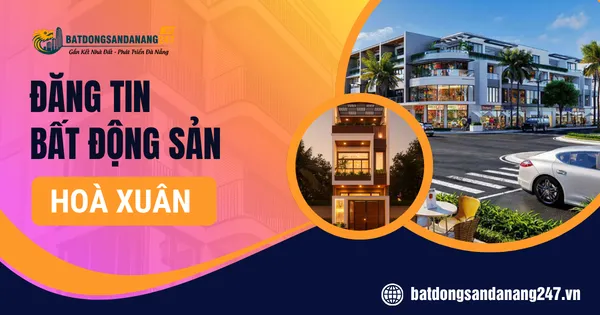 Đất Gần Cầu Hòa Xuân Có Tiềm Năng Hiện Nay?