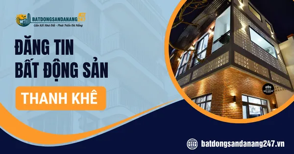 Đất Nền Thanh Khê Phân Khúc Nào Được Tìm Nhiều?