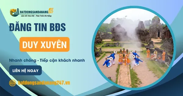 Duy Xuyên Có Đáng Sống Không?
