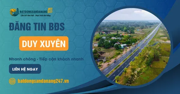 Duy Xuyên Hưởng Lợi Gì Từ Trục Đà Nẵng – Hội An?