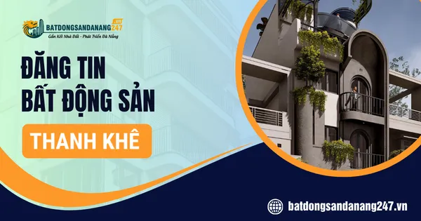 Giá Nhà Đất Thanh Khê Hiện Nay Bao Nhiêu?