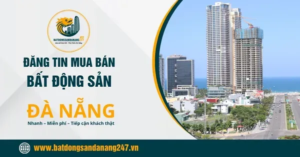 Nhà Đất Khu Vực Nào Ở Đà Nẵng Đang Được Quan Tâm?