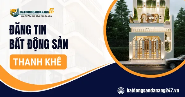 Khu Vực Nào Ở Thanh Khê Được Quan Tâm Nhiều?