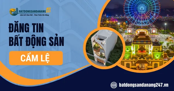 Nhà Đất Gần Trung Tâm Cẩm Lệ Có Gì Nổi Bật?