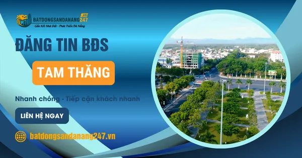 Nhà Đất Tam Thăng Có Được Quan Tâm Nhiều?