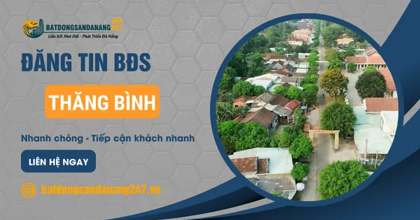 Những Khu Dân Cư Đáng Sống Tại Thăng Bình