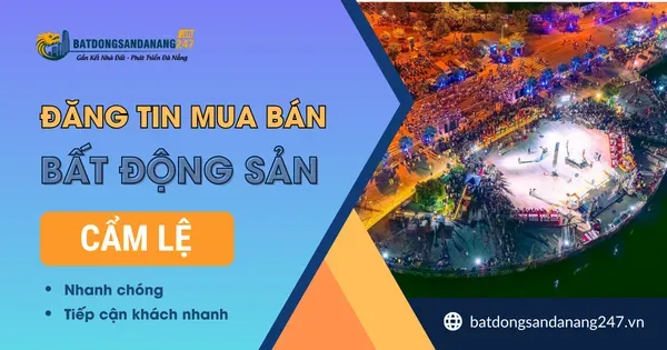 Nhà Đất Cẩm Lệ Có Tiềm Năng Dài Hạn Không?