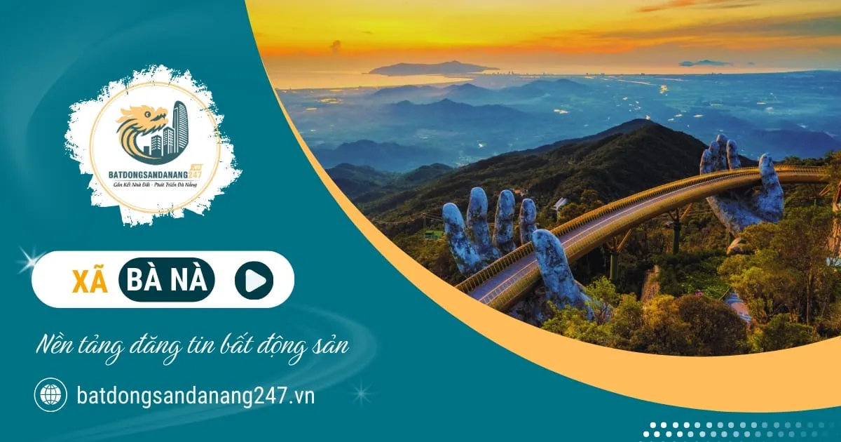 Bất Động Sản Xã Bà Nà Đà Nẵng