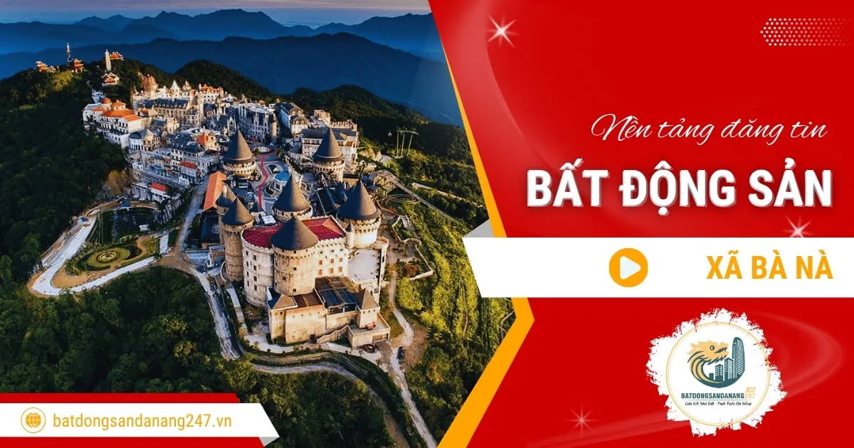 Bất Động Sản Xã Bà Nà Đà Nẵng