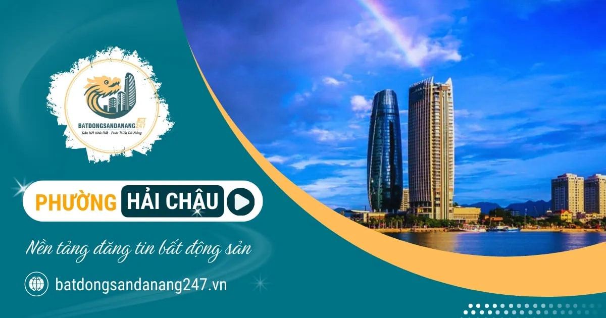Thị Trường Bất Động Sản Hải Châu Đà Nẵng