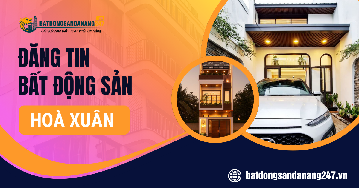 Bất Động Sản Phường Hòa Xuân Đà Nẵng