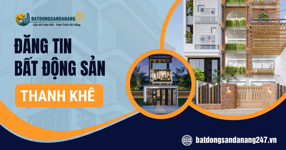 Đầu Tư Bất Động Sản Thanh Khê