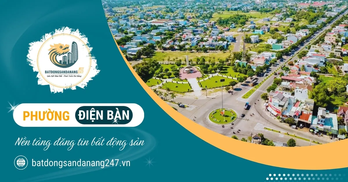 Bất Động Sản Phường Điện Bàn Đông Đà Nẵng