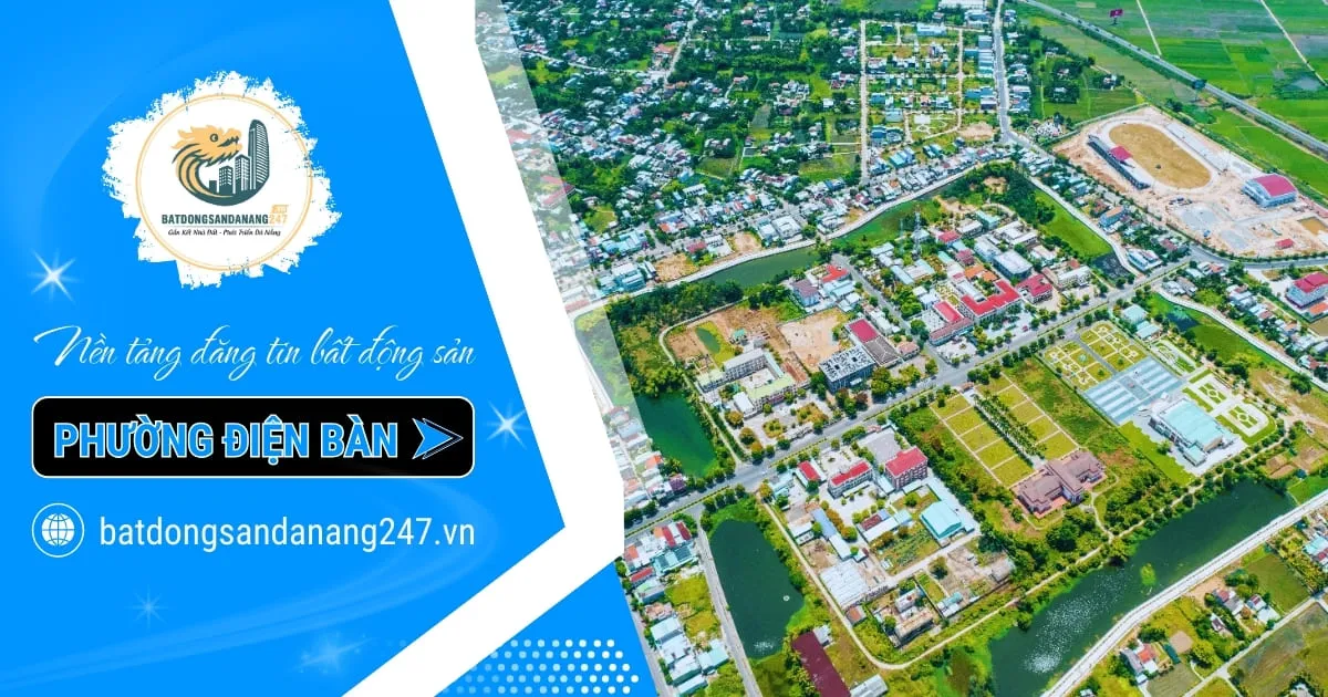 Bất Động Sản Phường Điện Bàn Đông Đà Nẵng