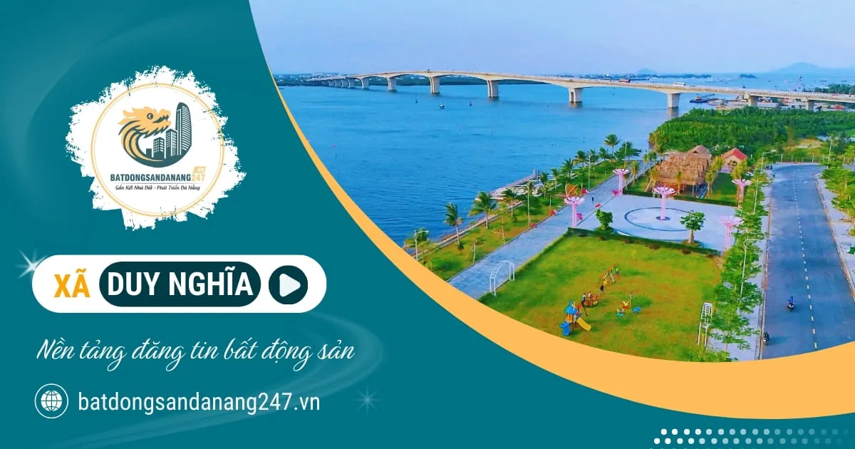 Bất Động Sản Xã Duy Nghĩa Đà Nẵng