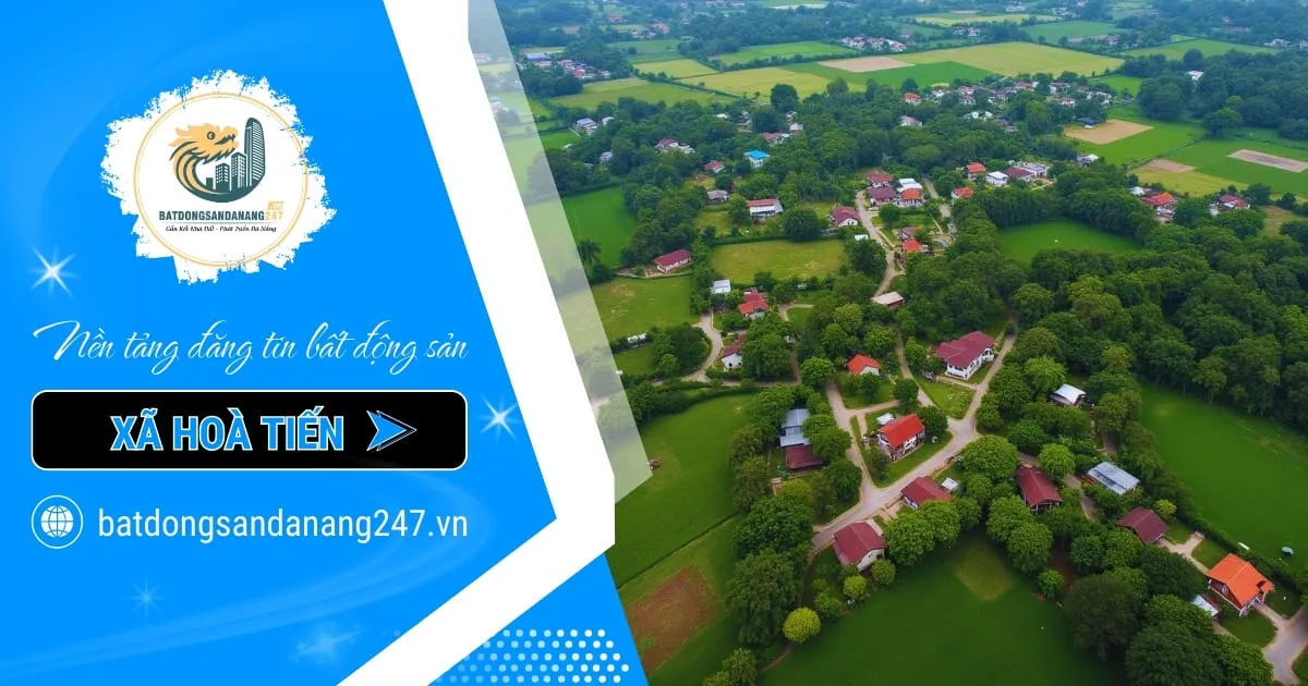 Bất Động Sản Xã Hòa Tiến Đà Nẵng