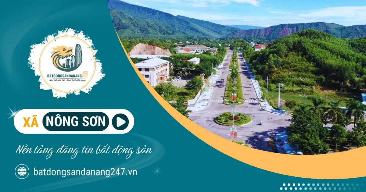 Bất Động Sản Xã Nông Sơn Đà Nẵng