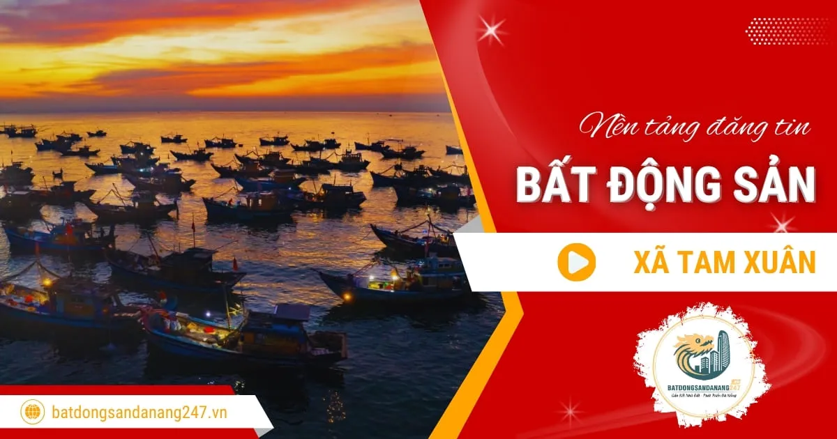Bất Động Sản Xã Tam Xuân Đà Nẵng