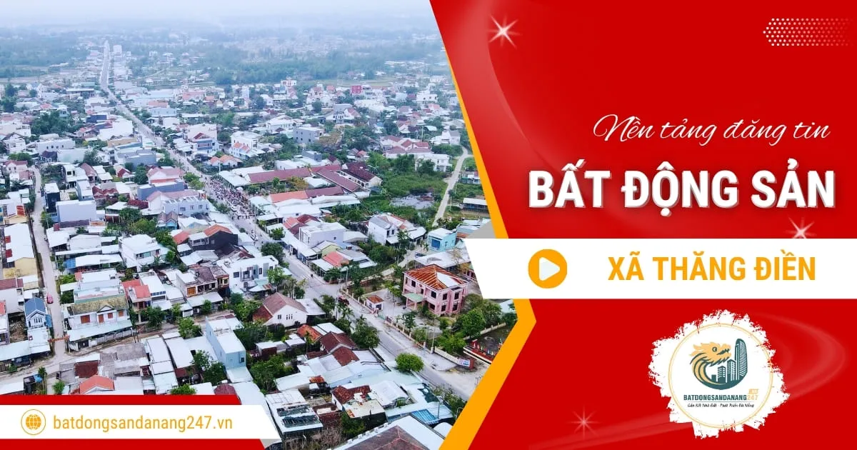 Giá nhà đất Xã Thăng Điền Đà Nẵng